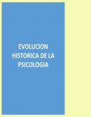 Evolucion Historica de la Psicologia