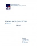 Trabajo social en el sector público, replicadores de programas o transformadores de realidades y procesos
