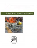 Manual de construcción de Banco para bomba hidráulica