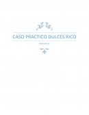 Caso práctico - DULCES RICO