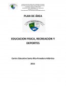 PLAN DE ÁREA EDUCACION FISICA 2016 CENTRO EDUCATIVO SANTA RITA