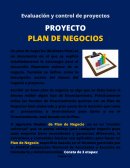 Evaluación y control de proyectos PROYECTO PLAN DE NEGOCIOS
