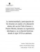 La intelectualidad y participación de los Jesuitas en cuanto a la educación dentro del sur de Chile (Osorno y Puerto Montt), durante su experiencia ideológica y su evolución histórica desde el siglo XVII en adelante