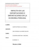 IMPACTO DE LAS EXPORTACIONES E IMPORTACIONES EN LA ECONOMÍA PERUANA