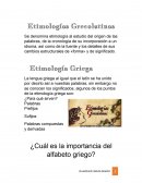 Etimologías Grecolatinas ¿Cuál es la importancia del alfabeto griego?