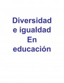 Diversidad e igualdad en educación