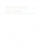 SOFOM “CLUB CULTURAL”
