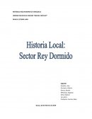 Contexto histórico del sector Rey Dormido, Duaca, Lara