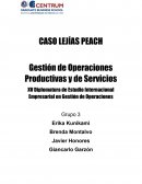 CASO LEJÍAS PEACH Gestión de Operaciones Productivas y de Servicios