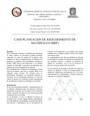 CASO PLANEACION DE REQUERIMIENTO DE MATERIALES (MRP)