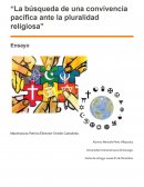 “La búsqueda de una convivencia pacífica ante la pluralidad religiosa”