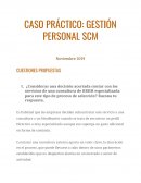 CASO PRÁCTICO GESTIÓN PERSONAL SCM