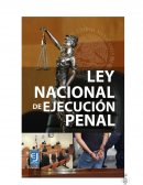 LEY NACIONAL DE EJECUCIÓN PENAL