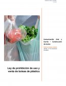 Ley de prohibición de uso y venta de bolsas de plástico