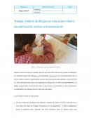 Análisis de dibujos en educación infantil. Decodificación, análisis e interpretación