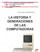 La historia y generación de las computadoras