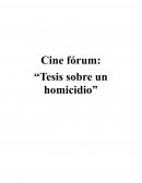 Cine Forum "Tesis sobre un homicidio"