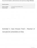 Análisis de caso - Amazon Fresh