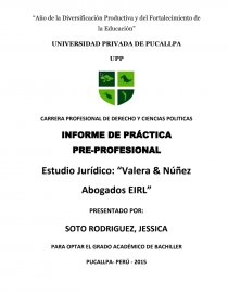 INFORME DE PRÁCTICA PRE-PROFESIONAL Estudio Jurídico: “Valera & Núñez  Abogados EIRL” - Informes - SOFYDOMINGUEZ