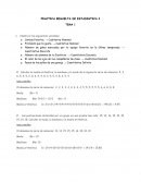 PRACTICA RESUELTA DE ESTADISTICA I