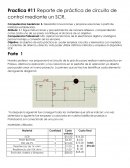 Practica #11 Reporte de práctica de circuito de control mediante un SCR.