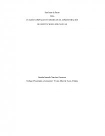 CUADRO COMPARATIVO MODELOS DE ADMINISTRACIÓN DE INSTITUCIONES EDUCATIVAS  Sandra Janneth Narváez Guerrero - Ensayos - snarvaez