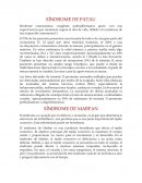 GENETICA. SÍNDROME DE PATAU. SÍNDROME DE MARFAN