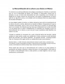 La mercantilizacion de la cultura y sus consecuencias en Mexico