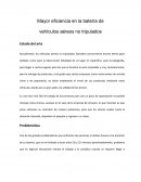 Ensayo de Drones actualmente, los vehículos aéreos no tripulados