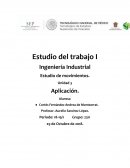 Ingeniería Industrial Estudio de movimientos