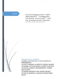 INVESTIGACION DEL HAGALO USTED MISMO EN LA EMPRESA OXXO - Documentos de  Investigación - Mario KPerez