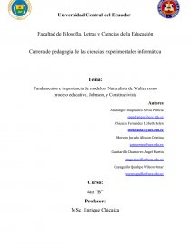 Fundamentos e importancia de modelos: Naturalista de Walter como proceso  educativo, Johnson, y Constructivista - Informes - Kimberlly Aveiga