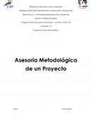 Proyecto socio tecnológico. Asesoria metodológica de un proyecto