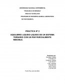 Práctica 2: Equilibrio liquido-liquido de un sistema ternario con un par parcialmente miscible