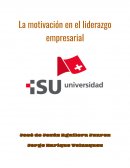 La motivación en el liderazgo empresarial