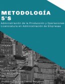 Lean Manufacturing. Metodología 5’S