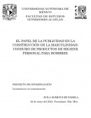 El papel de la publicidad en la construcción de la masculinidad: consumo de productos de higiene personal para hombres