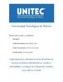 Importancia de la interrelación de las disciplinas de las áreas económico-administrativas, sociales y humanidades, su impacto en el desarrollo científico y por ende en el social