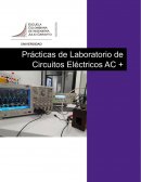 Prácticas de laboratorio de Circuitos Eléctricos AC